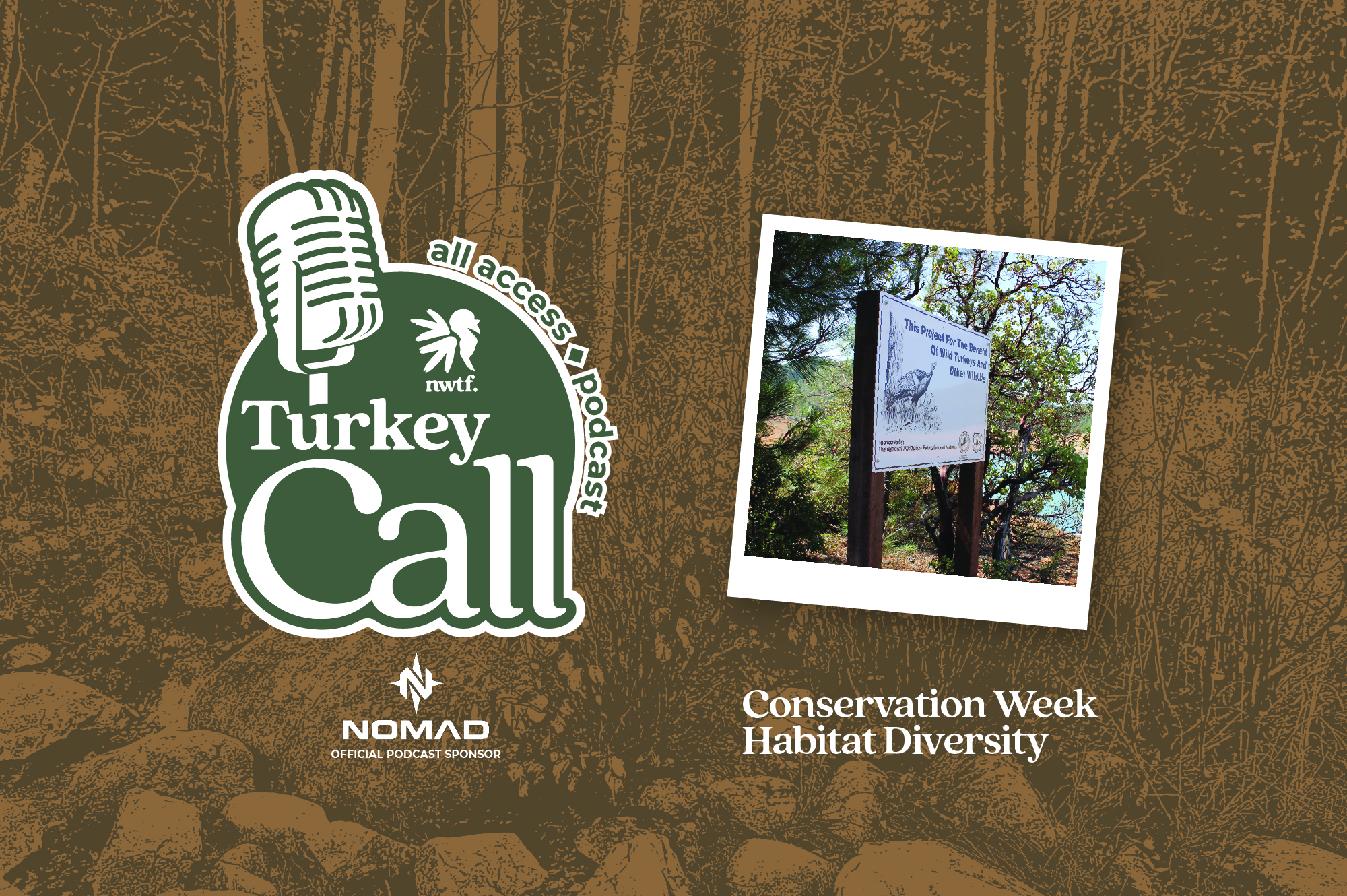 turkey habitat work sign